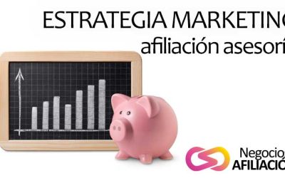 Estrategias de marketing efectivas para afiliados de gestorías y asesorías