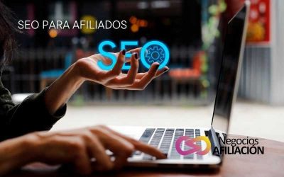 SEO para afiliados: Cómo optimizar tu contenido para posicionar por la palabra clave ‘afiliación’